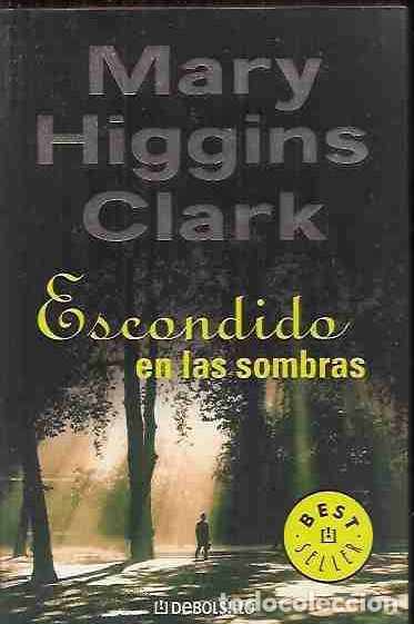 Libros: ESCONDIDA EN LAS SOMBRAS - CLARK, MARY HIGGINS - Foto 1