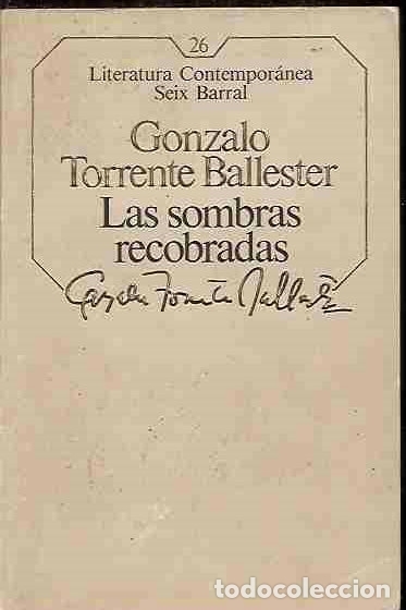 Libros: SOMBRAS RECOBRADAS - LAS - TORRENTE BALLESTER, GONZALO - Foto 1