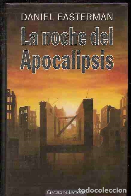 Libros: NOCHE DEL APOCALIPSIS - LA - EASTERMAN, DANIEL - Foto 1