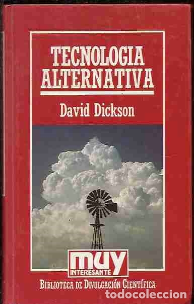 Libros: TECNOLOGIA ALTERNATIVA - DICKSON, DAVID - Foto 7