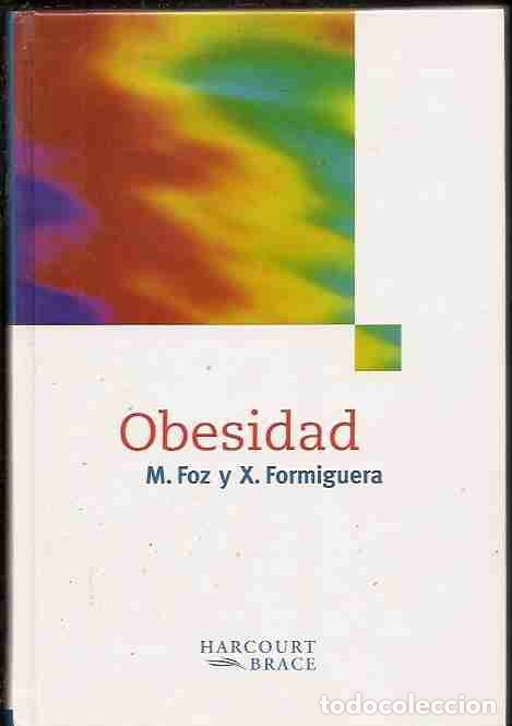 Libros: OBESIDAD - FOZ, M. Y FORMIGUERA, X. - Foto 2