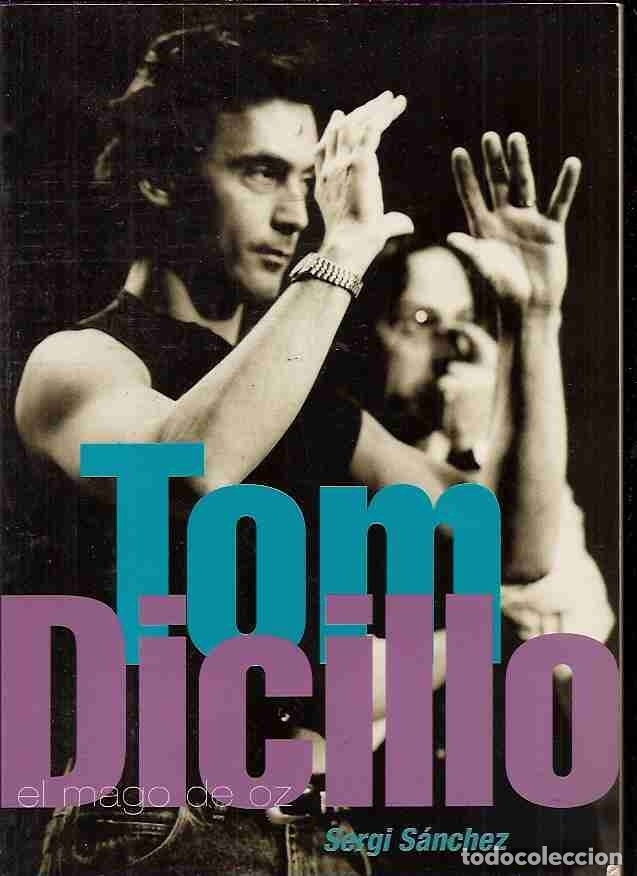 Libros: TOM DICILLO. EL MAGO DE OZ - SANCHEZ, SERGI - Foto 2