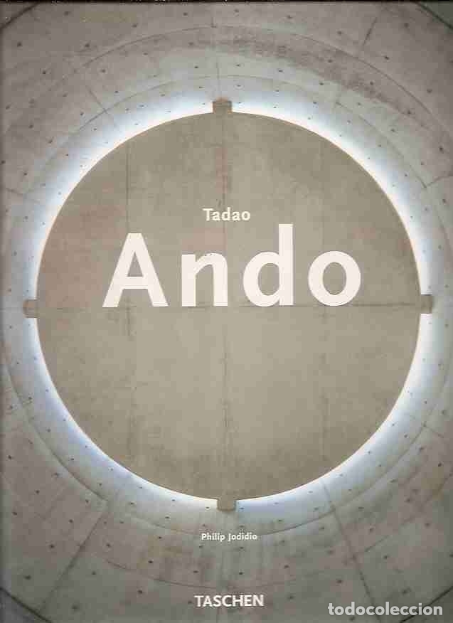 Libros: TADAO ANDO - JODIDIO, PHILIP - Foto 2