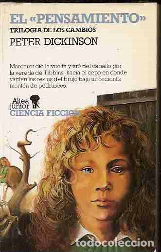 Libros: PENSAMIENTO - EL. TRILOGIA DE LOS CAMBIOS - DICKINSON, PETER - Foto 2