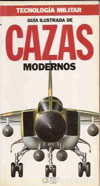 Libros: GUIA ILUSTRADA DE CAZAS MODERNOS - VARIOS - Foto 1