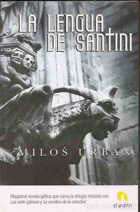 Libros: LENGUA DE SANTINI - LA - URBAN, MILOS - Foto 1