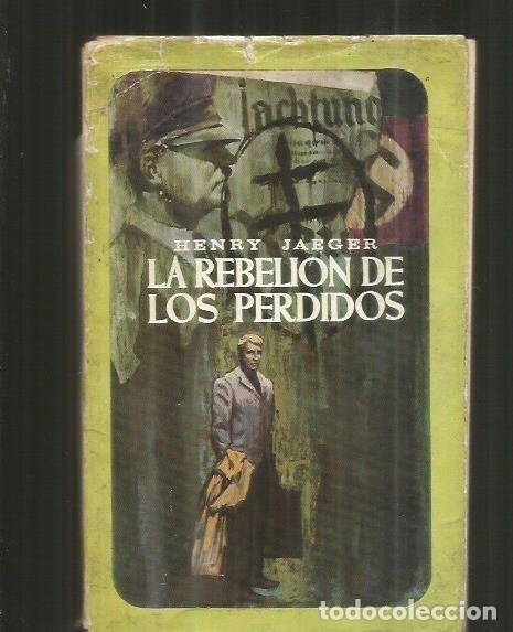 Libros: REBELION DE LOS PERDIDOS - LA - JAEGER, HENRY - Foto 1