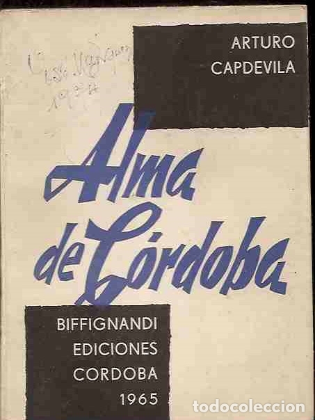 Libros: ALMA DE CORDOBA - CAPDEVILA, ARTURO - Foto 1