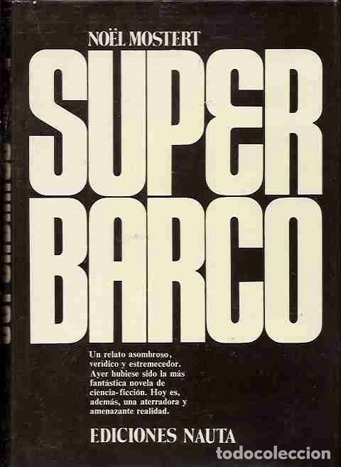 Libros: SUPERBARCO - MOSTERT, NOEL - Foto 4