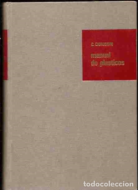 Libros: MANUAL DE PLASTICOS - CHAUSSIN, C. - Foto 1