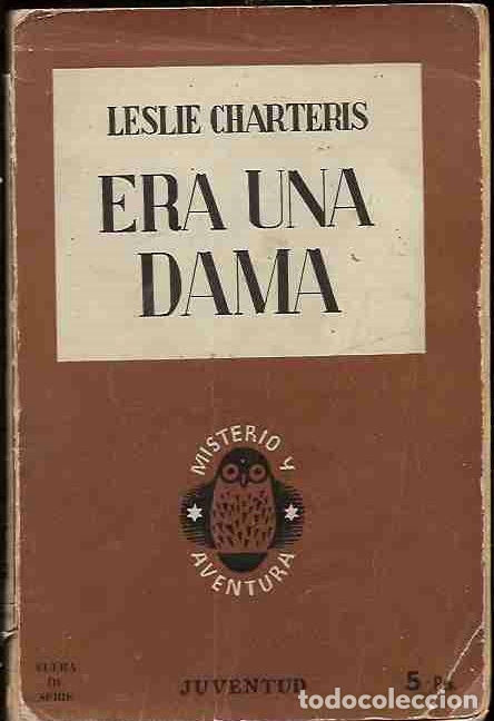 Libros: ERA UNA DAMA - CHARTERIS, LESLIE - Foto 1