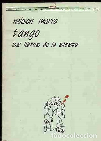 Libros: TANGO. LOS LIBROS DE LA SIESTA - MARRA, NELSON - Foto 2