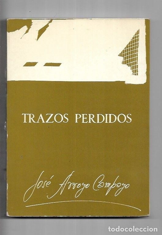 Libros: TRAZOS PERDIDOS - ARROYO CAMPAYO, JOSE - Foto 1