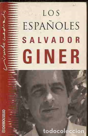 Libros: ESPA&Ntilde;OLES - LOS - GINER, SALVADOR - Foto 1