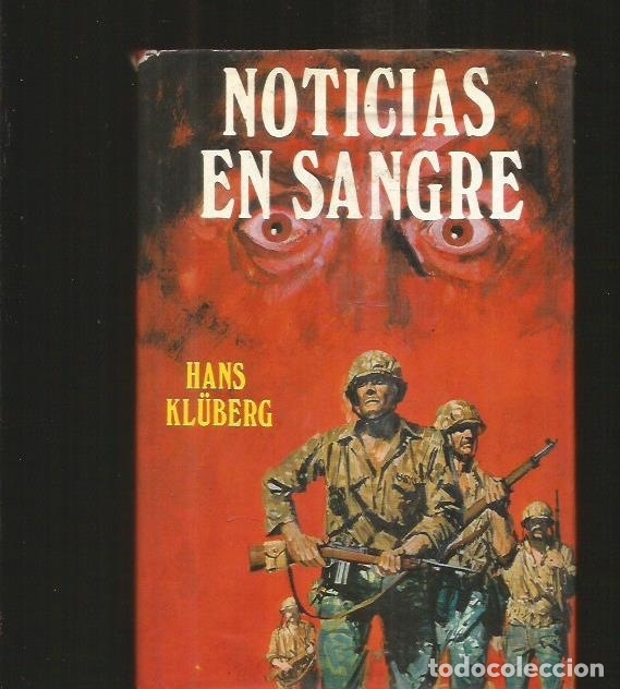Libros: NOTICIAS EN SANGRE - KLUBERG, HANS - Foto 1
