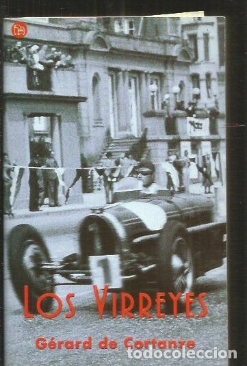 Libros: VIRREYES - LOS - CORTANZE, GERARD DE - Foto 1