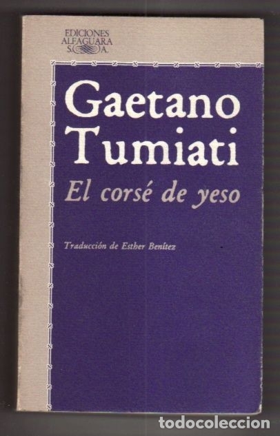 Libros: CORSE DE YESO - EL - TUMIATI, GAETANO - Foto 1