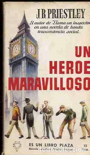 Libros: HEROE MARAVILLOSO - UN - PRIESTLEY, J. B. - Foto 1
