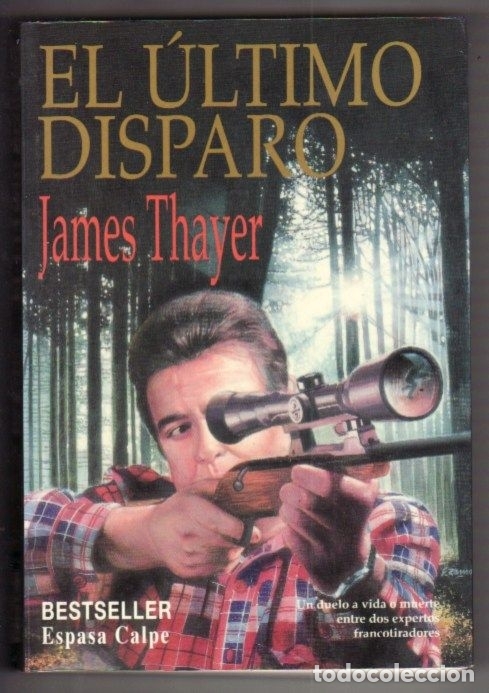 Libros: ULTIMO DISPARO - EL - THAYER, JAMES - Foto 1