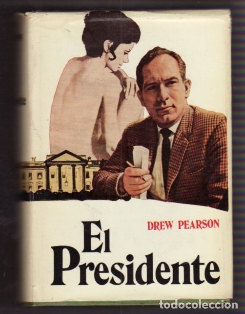 Libros: PRESIDENTE - EL - PEARSON, DREW - Foto 1