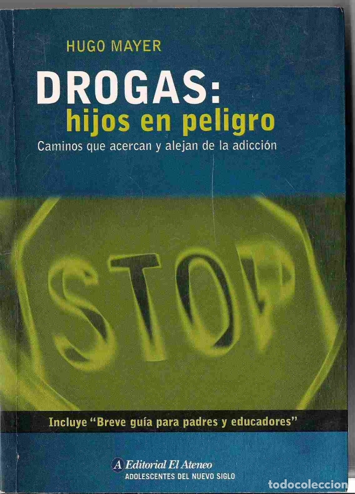 Libros: DROGAS: HIJOS EN PELIGRO - MAYER, HUGO - Foto 1