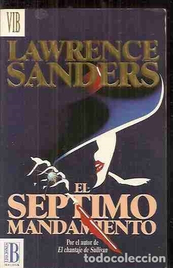 Libros: SEPTIMO MANDAMIENTO - EL - SANDERS, LAWRENCE - Foto 1