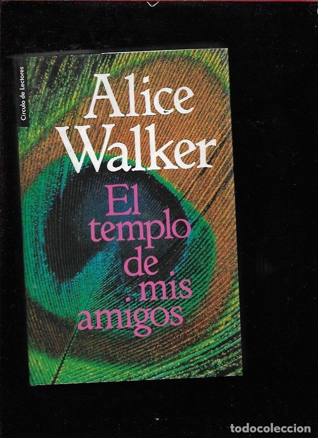 Libros: TEMPLO DE MIS AMIGOS - EL - WALKER, ALICE - Foto 1