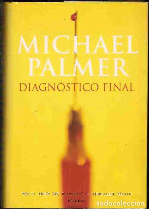 Libros: DIAGNOSTICO FINAL - PALMER, MICHAEL - Foto 1