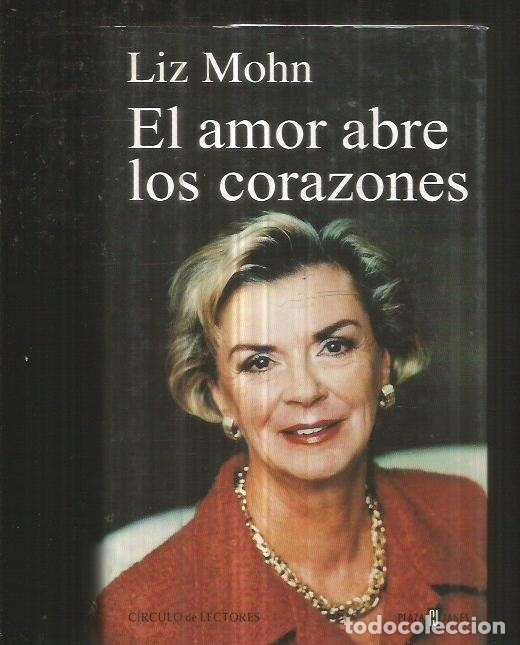 Libros: AMOR ABRE LOS CORAZONES - EL - MOHN, LIZ - Foto 1