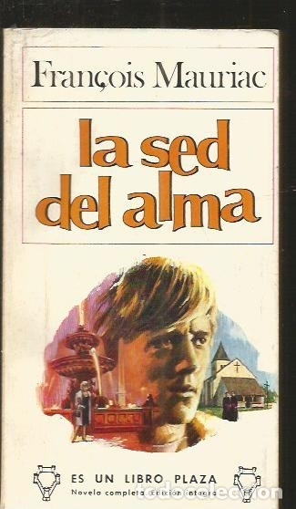 Libros: SED DEL ALMA - LA - MAURIAC, FRAN&Ccedil;OIS - Foto 1