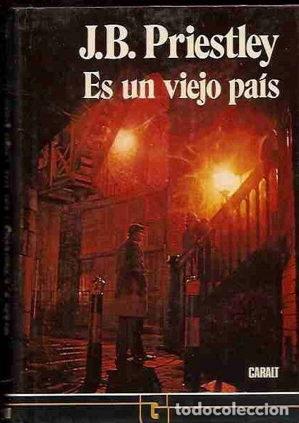 Libros: ES UN VIEJO PAIS - PRIESTLEY, J. B. - Foto 1