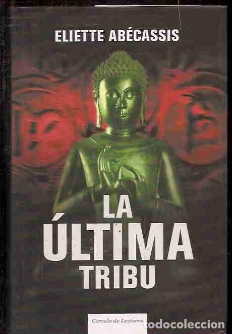 Libros: ULTIMA TRIBU - LA - ABECASSIS, ELIETTE - Foto 1