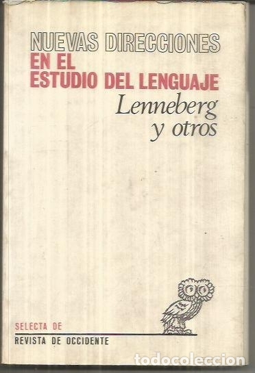 Libros: NUEVAS DIRECCIONES EN EL ESTUDIO DEL LENGUAJE - LENNEBERG, ERIC H. Y OTROS - Foto 1