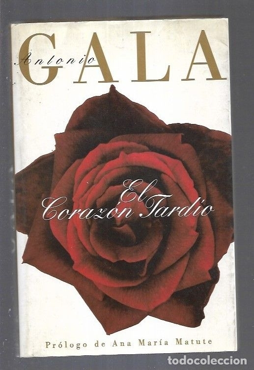 Libros: CORAZON TARDIO - EL - GALA, ANTONIO - Foto 1