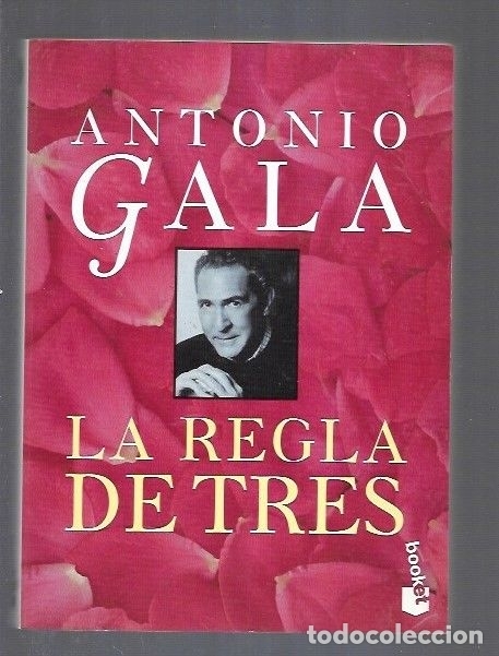 Libros: REGLA DE TRES - LA - GALA, ANTONIO - Foto 1