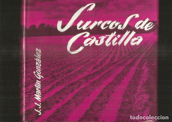 Libros: SURCOS DE CASTILLA - MARTIN GONZALEZ, J. J. - Foto 1