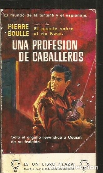 Libros: PROFESION DE CABALLEROS - UNA - BOULLE, PIERRE - Foto 1