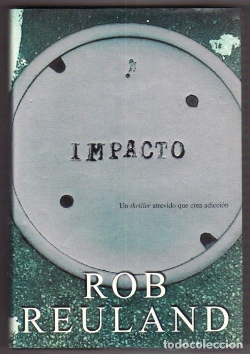 Libros: IMPACTO - REULAND, ROB - Foto 1