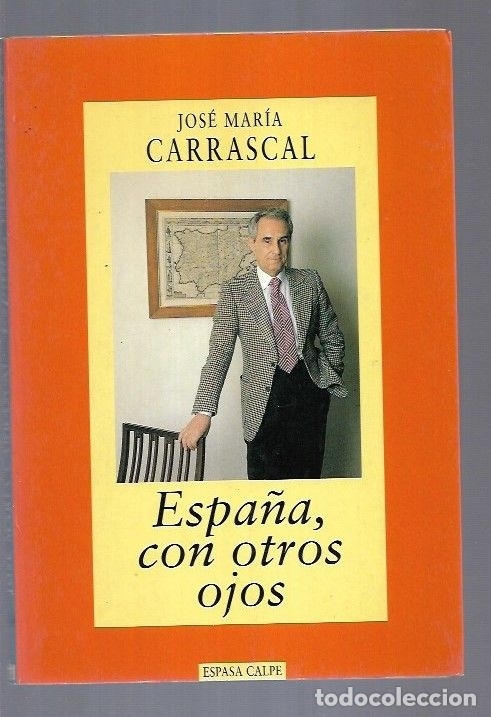 Libros: ESPA&Ntilde;A, CON OTROS OJOS - CARRASCAL, JOSE MARIA - Foto 1