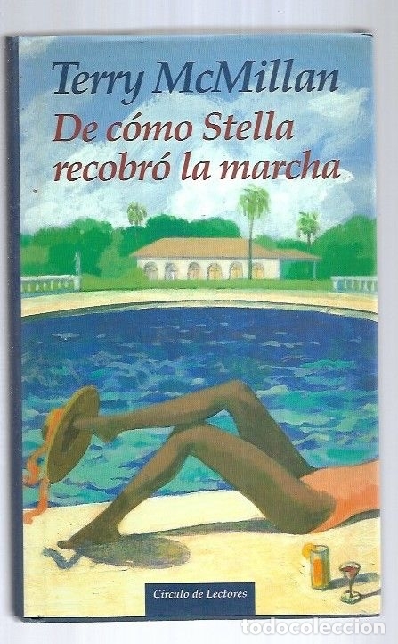 Libros: DE COMO STELLA RECOBRO LA MARCHA - MCMILLAN, TERRY - Foto 2