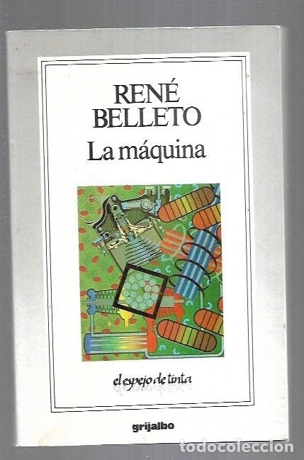 Libros: MAQUINA - LA - BELLETO, RENE - Foto 2