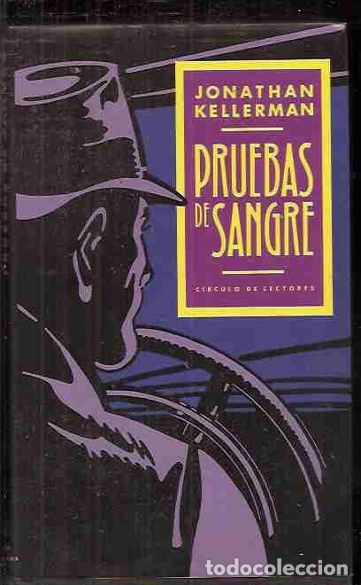 Libros: PRUEBAS DE SANGRE - KELLERMAN, JONATHAN - Foto 1