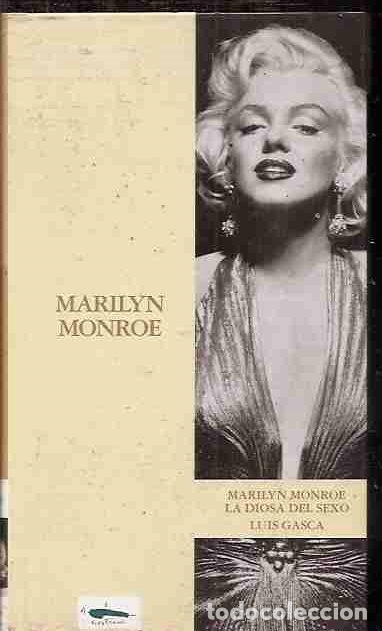 Libros: MARILYN MONROE, LA DIOSA DEL SEXO - GASCA, LUIS - Foto 1