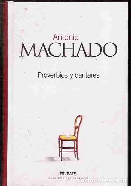 Libros: PROVERBIOS Y CANTARES - MACHADO, ANTONIO - Foto 1
