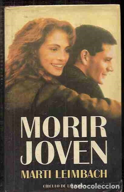 Libros: MORIR JOVEN - LEIMBACH, MARTI - Foto 1