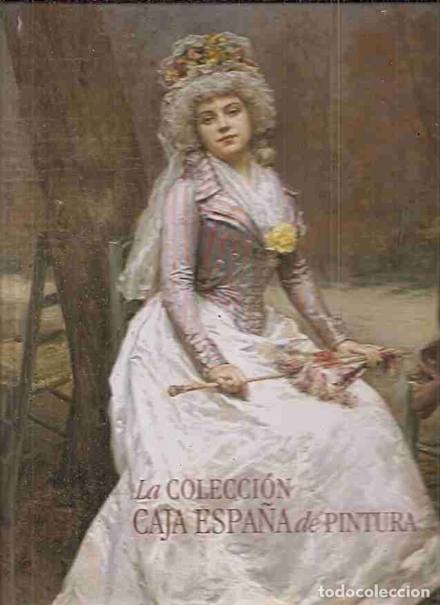 Libros: COLECCION CAJA ESPA&Ntilde;A DE PINTURA - LA - VARIOS - Foto 1