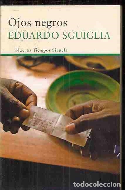 Libros: OJOS NEGROS - SGUIGLIA, EDUARDO - Foto 5