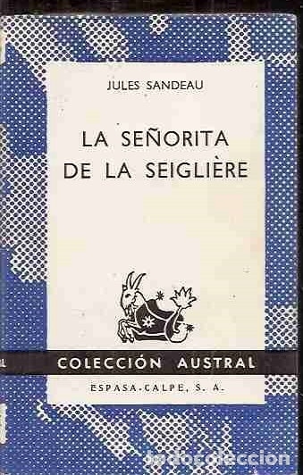 Libros: SE&Ntilde;ORITA DE LA SEIGLI&Eacute;RE - LA - SANDEAU, JULES - Foto 1