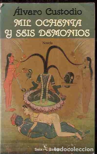 Libros: MIL OCHENTA Y SEIS DEMONIOS - CUSTODIO, &Aacute;LVARO - Foto 4