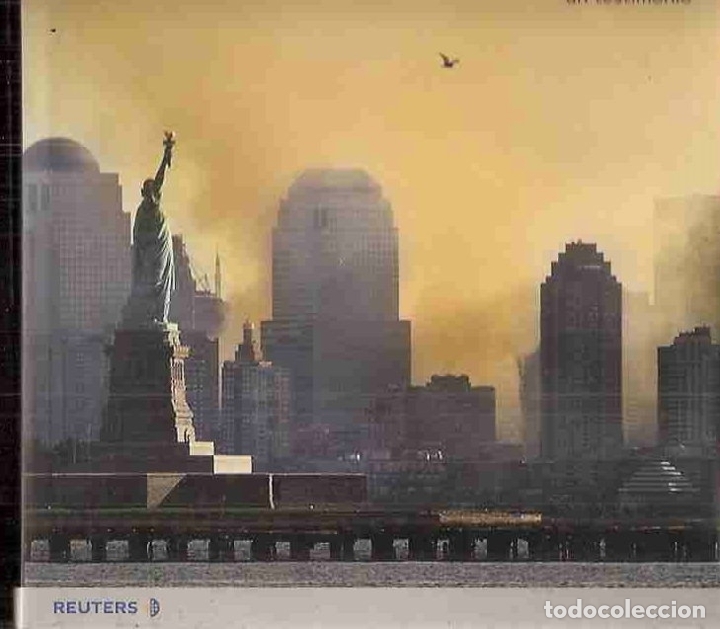 Libros: 11 DE SEPTIEMBRE. UN TESTIMONIO - REUTERS - Foto 1